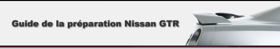 Preparation Nissan GTR